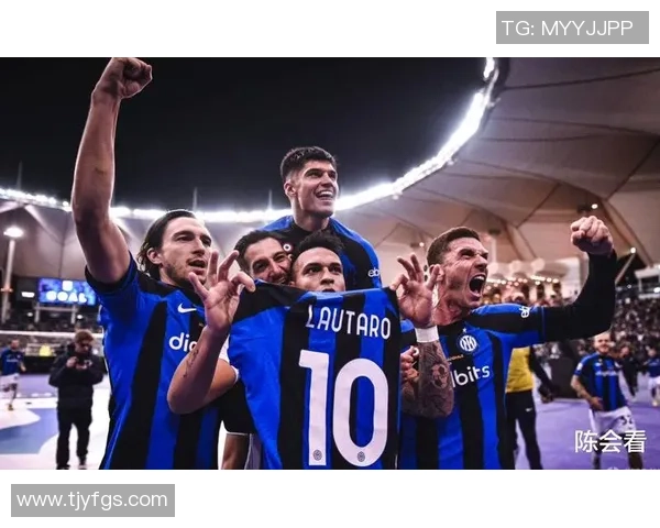 国米五大高光时刻盘点 一起重温那些难忘的辉煌瞬间